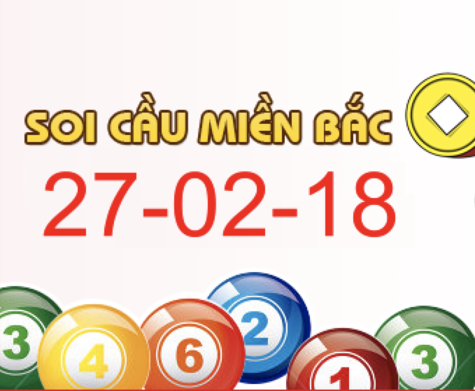 Soi cầu xsmb ngày 27-02-2018